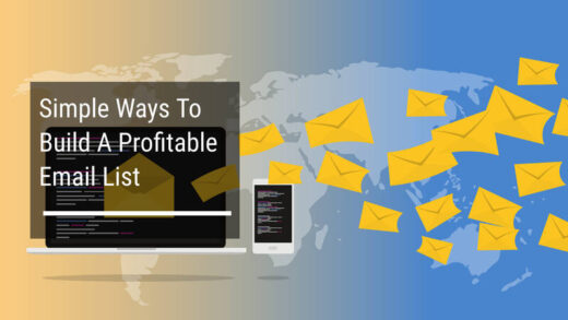 Simple Ways To Build A Profitable Email List