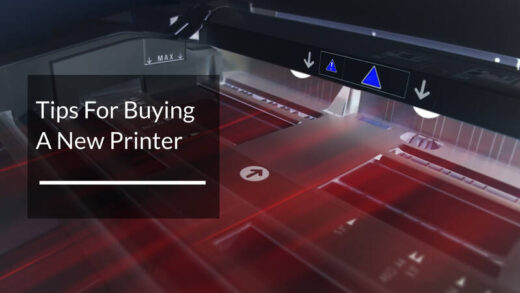 Tips For Buying A New Printer