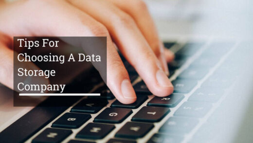 Tips For Choosing A Data Storage Company